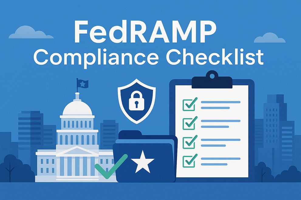 Your Ultimate FedRAMP Compliance Checklist for Success